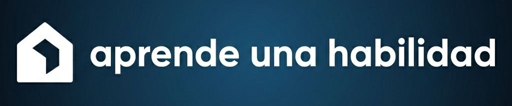 Aprende Una Habilidad